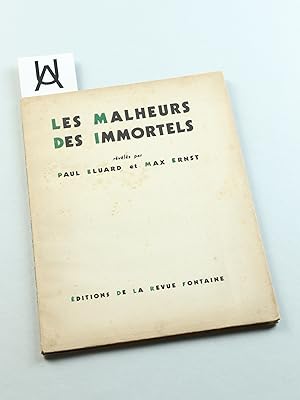 Seller image for Les malheurs des immortels. Rvls par Paul luard et Max Ernst. for sale by Antiquariat Uhlmann