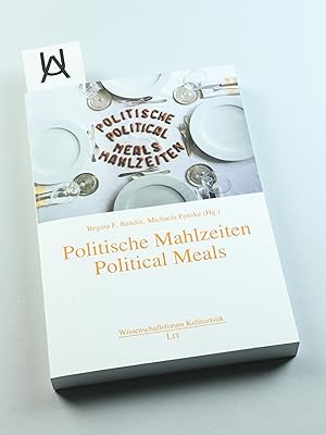 Bild des Verkufers fr Politische Mahlzeiten. Political Meals. zum Verkauf von Antiquariat Uhlmann