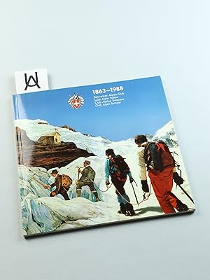 Jubiläum 125 Jahre Schweizer Alpen-Club. Jubilée 125 ans Club Alpin Suisse. [Deckeltitel: 1863 - ...