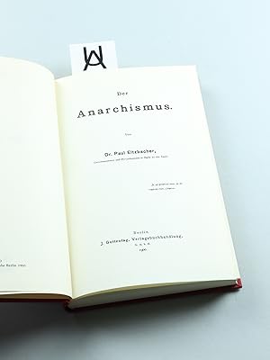Bild des Verkufers fr Der Anarchismus. [Reprint]. zum Verkauf von Antiquariat Uhlmann