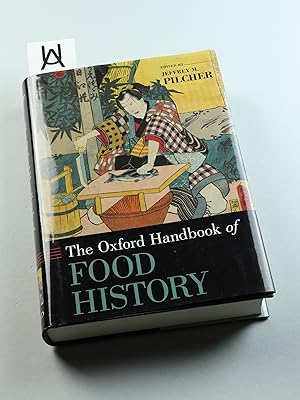 Seller image for The Oxford Handbook of Food History. for sale by Antiquariat Uhlmann