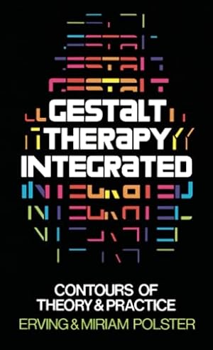 Immagine del venditore per Gestalt Therapy Integrated: Contours of Theory & Practice venduto da -OnTimeBooks-