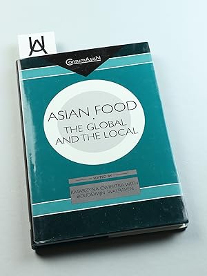 Imagen del vendedor de Asian Food. The Global and the Local. a la venta por Antiquariat Uhlmann