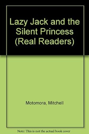 Seller image for Lazy Jack and the Silent Princess (Real Readers) for sale by -OnTimeBooks-