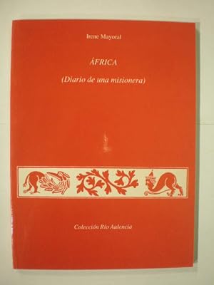 Bild des Verkufers fr Africa. Diario de una misionera zum Verkauf von Librera Antonio Azorn