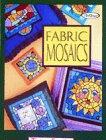 Imagen del vendedor de Fabric Mosaics a la venta por WeBuyBooks 2