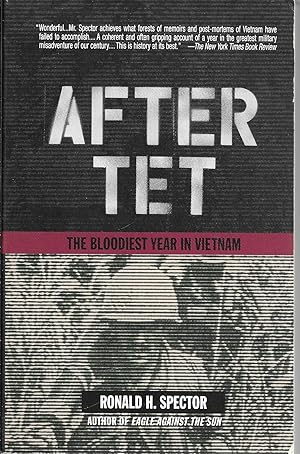 Seller image for After Tet: The Bloodiest Year in Vietnam for sale by GLENN DAVID BOOKS