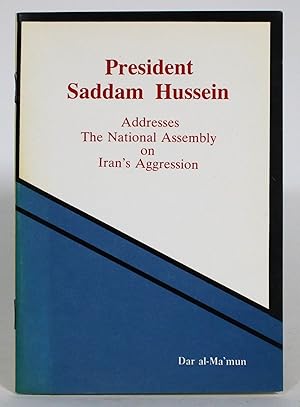 Image du vendeur pour President Hussein Addresses The National Assembly on Iran's Aggression mis en vente par Minotavros Books,    ABAC    ILAB