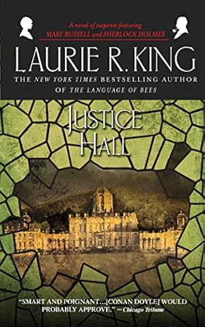 Seller image for Justice Hall: A novel of suspense featuring Mary Russell and Sherlock Holmes for sale by -OnTimeBooks-