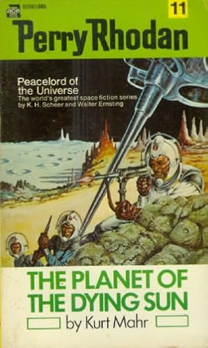 Perry Rhodan #11;  The Planet of the Dying Sun