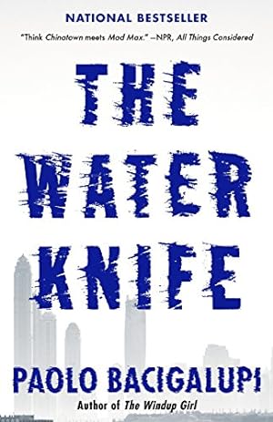 Bild des Verkufers fr The Water Knife zum Verkauf von -OnTimeBooks-