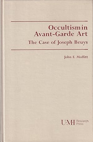 Seller image for Occultism In Avant-Garde Art. The Case Of Joseph Beuys for sale by Stefan Schuelke Fine Books