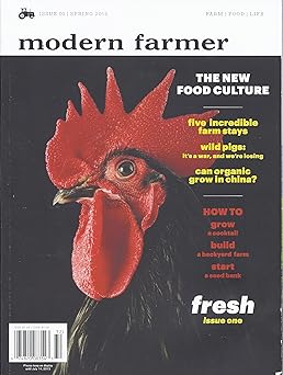 Modern Farmer Magazine, Issue 01 (Spring 2013)