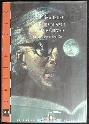 Image du vendeur pour La Bruja De Abril Y Otros Cuentos mis en vente par Wonder Book