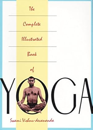 Image du vendeur pour The Complete Illustrated Book of Yoga mis en vente par -OnTimeBooks-