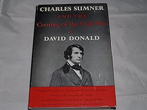Seller image for Charles Sumner and the Coming of the Civil War for sale by Booklover's Treasures