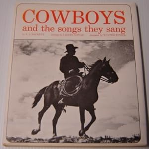 Seller image for Cowboys & The Songs They Sang for sale by Books of Paradise