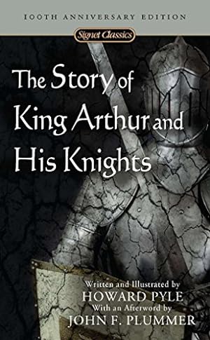 Seller image for The Story of King Arthur and His Knights (Signet Classics) for sale by -OnTimeBooks-