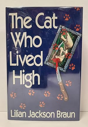 Seller image for The Cat Who Lived High for sale by Tall Stories Book & Print Gallery