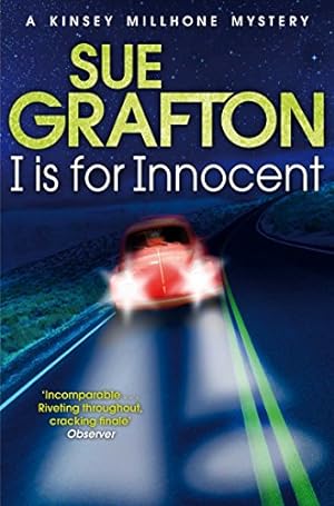 Bild des Verkufers fr I is for Innocent (Kinsey Millhone Alphabet series) [Paperback] Sue Grafton zum Verkauf von -OnTimeBooks-