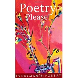 Seller image for Poetry Please!: More Poetry Please (Everyman Paperback Classics) for sale by -OnTimeBooks-