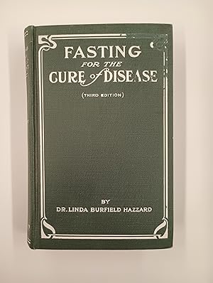 Seller image for Fasting for the Cure of Disease (Third Edition) for sale by Second Edition Books