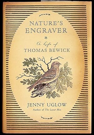 Immagine del venditore per Nature's Engraver. A Life of Thomas Bewick venduto da The Kelmscott Bookshop, ABAA