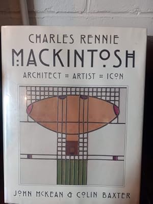 Bild des Verkufers fr Charles Rennie Mackintosh: The Life and Styles of Charles Rennie Mackintosh zum Verkauf von Stone Soup Books Inc