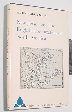 Seller image for New Jersey and the English Colonization of North America for sale by R Bryan Old Books