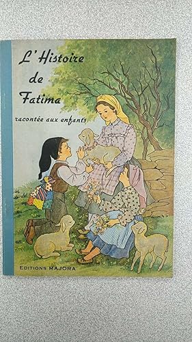 Bild des Verkufers fr L'histoire de fatima raconte aux enfants zum Verkauf von Dmons et Merveilles