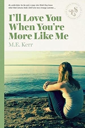 Imagen del vendedor de I'll Love You When You're More Like Me a la venta por -OnTimeBooks-