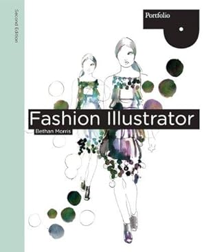 Bild des Verkufers fr Fashion Illustrator (Portfolio) zum Verkauf von WeBuyBooks
