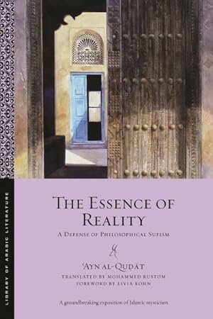 Seller image for Essence of Reality : A Defense of Philosophical Sufism for sale by GreatBookPrices