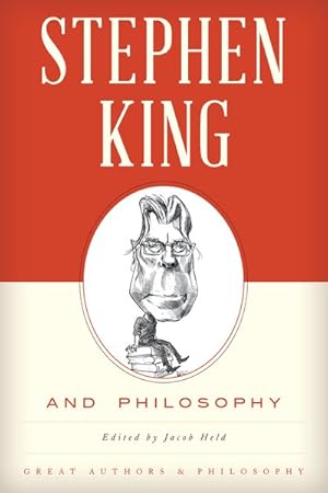 Image du vendeur pour Stephen King and Philosophy mis en vente par GreatBookPrices