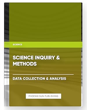 Imagen del vendedor de Science Inquiry & Methods ? Data Collection & Analysis a la venta por PS PUBLISHIING