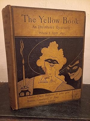 Imagen del vendedor de The Yellow Book: An Illustrated Quarterly Volume I April 1894 a la venta por Temple Bar Bookshop