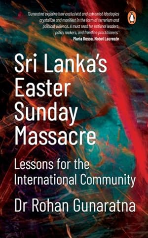 Immagine del venditore per Sri Lanka's Easter Sunday Massacre : Lessons for the International Community venduto da GreatBookPrices