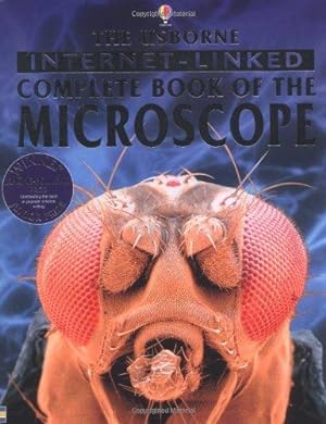 Bild des Verkufers fr The Internet-linked Complete Book of the Microscope (Internet-linked complete books) zum Verkauf von WeBuyBooks 2