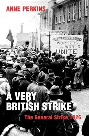 Immagine del venditore per A Very British Strike venduto da WeBuyBooks 2