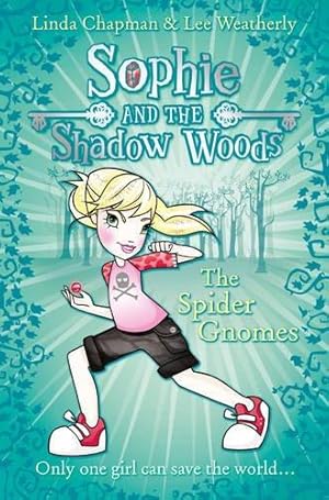 Imagen del vendedor de The Spider Gnomes: Book 3 (Sophie and the Shadow Woods) a la venta por WeBuyBooks 2