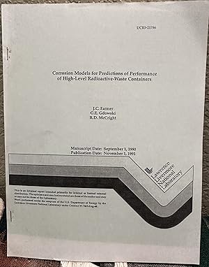 Seller image for Corrosion Models for Predictions of Performance of High-Level Radioactive-Waste Containers for sale by Crossroads Books