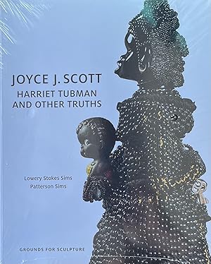 Joyce J. Scott: Harriet Tubman and Other Truths
