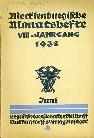 Bild des Verkufers fr Mecklenburgische Monatshefte. Jg. 8 (nur) Heft 6, Juni 1932. zum Verkauf von Antiquariat Liberarius - Frank Wechsler