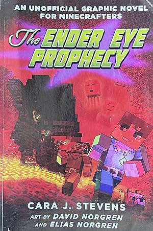 Image du vendeur pour The Ender Eye Prophecy: An Unofficial Graphic Novel for Minecrafters mis en vente par 32.1  Rare Books + Ephemera, IOBA, ESA