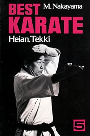 Imagen del vendedor de Best Karate, Vol.5: Heian, Tekki (Best Karate Series) a la venta por -OnTimeBooks-