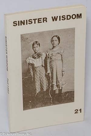 Bild des Verkufers fr Sinister Wisdom: a journal of words and pictures for the lesbian imagination in all women; #21, Fall 1982 zum Verkauf von Bolerium Books Inc.