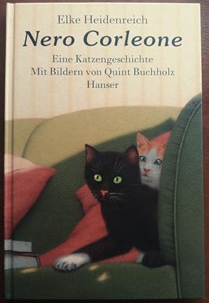 Bild des Verkufers fr Nero Corleone. Eine Katzengeschichte. Mit Bildern von Quint Buchholz. zum Verkauf von buch-radel