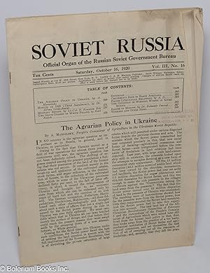 Immagine del venditore per Soviet Russia official organ of the Russian Soviet Government Bureau. Saturday, October 16, 1920, vol. 3, no. 16 venduto da Bolerium Books Inc.