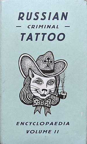 Immagine del venditore per Russian Criminal Tattoo Encyclopaedia, Volume II venduto da Object Relations, IOBA