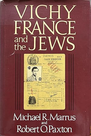 Bild des Verkufers fr Vichy France and the Jews zum Verkauf von Object Relations, IOBA